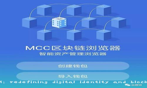 努比亚发布TokenIM： redefining digital identity and blockchain integration